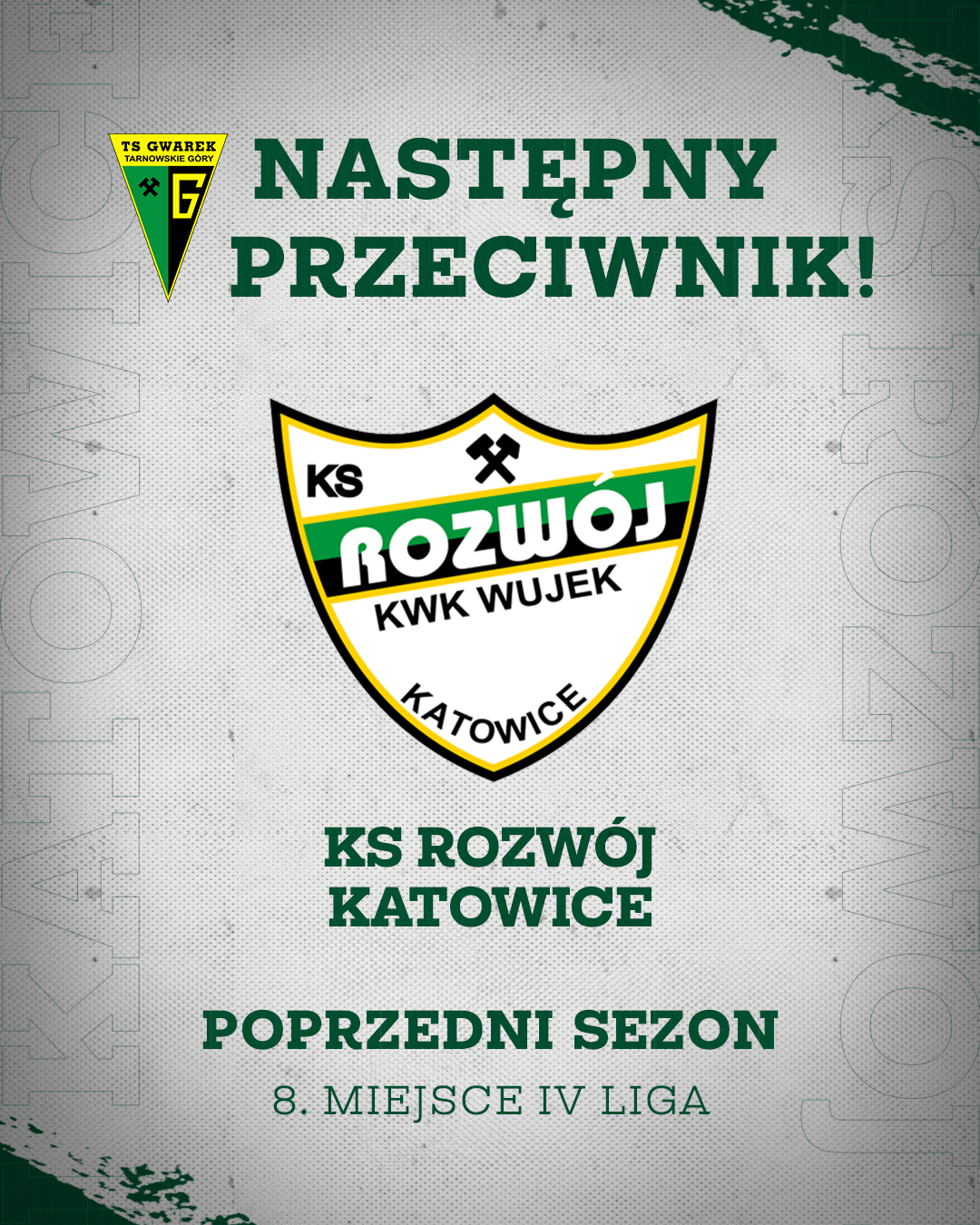 Zapowiedź rywala: Rozwój Katowice