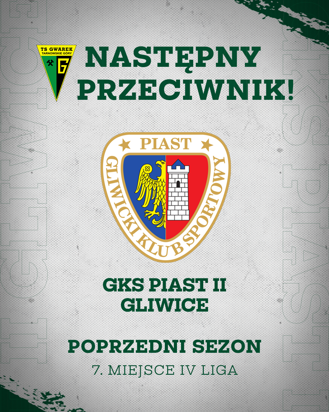 Zapowiedź rywala: Piast II Gliwice