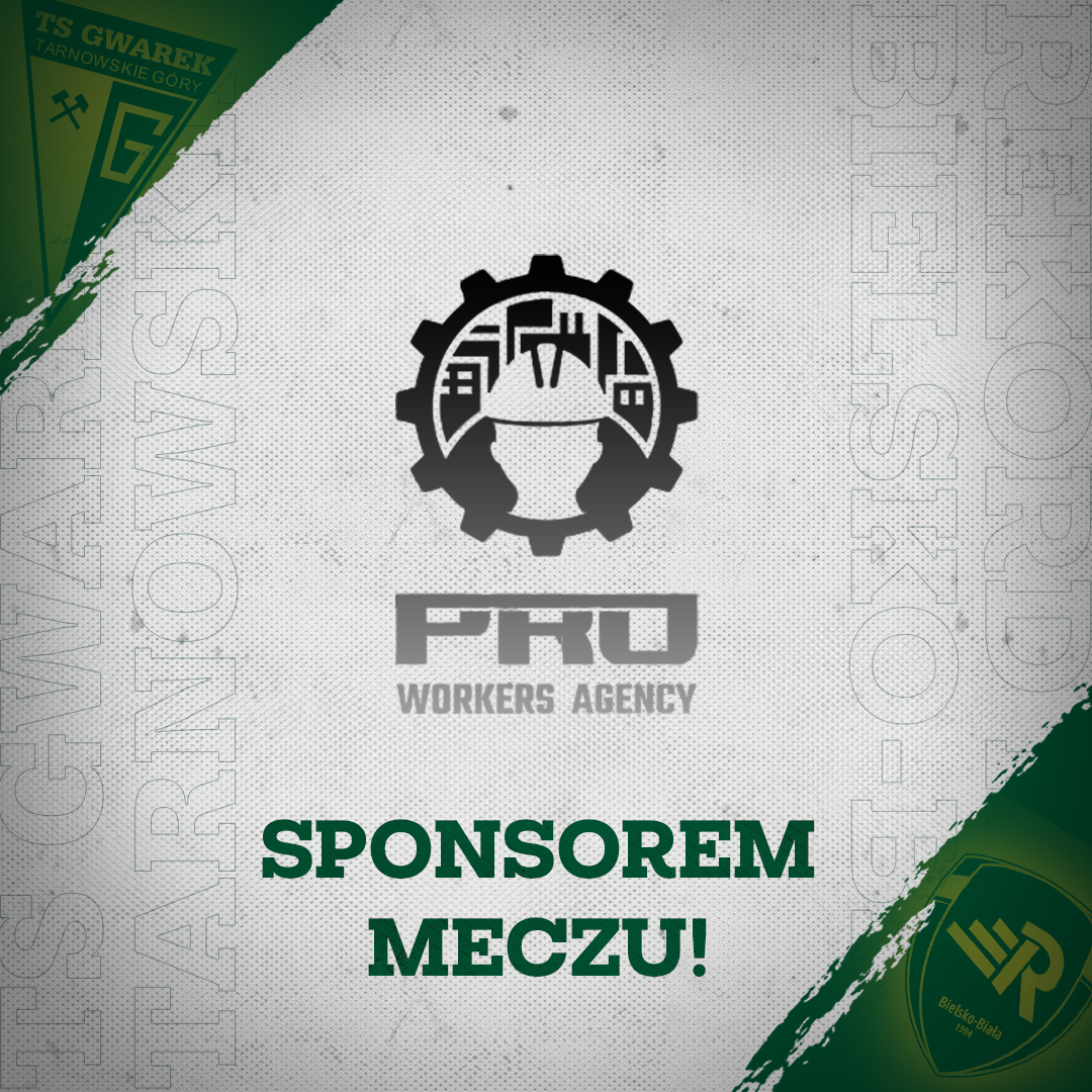 Pro Workers Agency Sponsorem meczu!