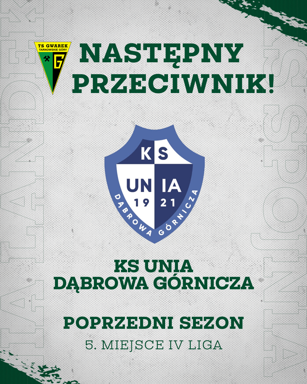 Zapowiedź rywala: Unia Dąbrowa Górnicza