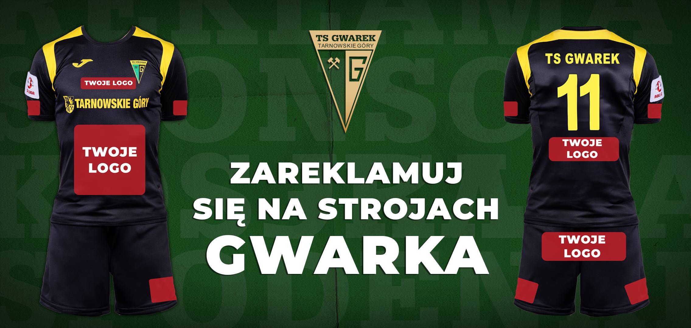 Zareklamuj się na strojach TS Gwarek!